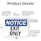 Signmission Exit Sign, Plastic, 18 in W, 12 in H, Exit Only OS-2PACK-NS-P-1218-L-12232 - alternate 5